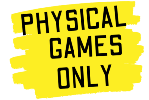 Physical Games Only