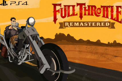 full throttle remastered PS4