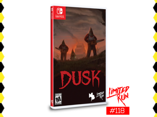 Dusk limited run games switch
