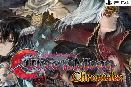bloodstained curse the moon chronicles PS4